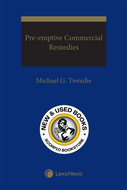 *PRE-ORDER, APPROX 7-10 BUSINESS DAYS* Pre-emptive Commercial Remedies by Michael G. Tweedie 9780433530985 [ZZ]