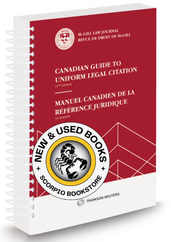 Canadian Guide to Uniform Legal Citation 10th Edition by McGill 9780779899531 *83e [ZZ]