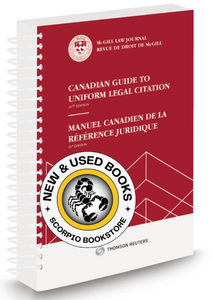 Canadian Guide to Uniform Legal Citation 10th Edition by McGill 9780779899531 *87d [ZZ]