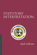 *PRE-ORDER, APPROX 4-6 BUSINESS DAYS* Statutory Interpretation 3rd Edition by Ruth Sullivan 9781552214329 *FINAL SALE* [ZZ]
