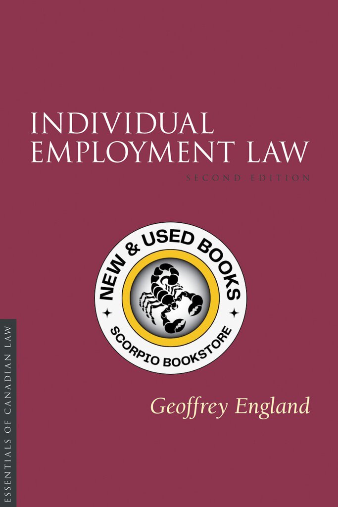 *PRE-ORDER, APPROX 4-6 BUSINESS DAYS* Individual Employment Law 2nd Edition by Geoffrey England 9781552211557