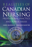 Realities of Canadian Nursing 5th Edition by McDonald & McIntyre 9781496384041 (USED:VERYGOOD; code inside is new) *65c [ZZ]