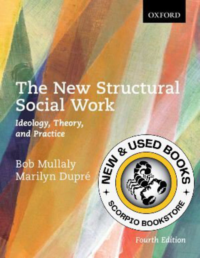 *PRE-ORDER APPROX 3-5 BUSINESS DAYS* New Structural Social Work 4th Edition Bob Mullaly 9780199022946 *28d