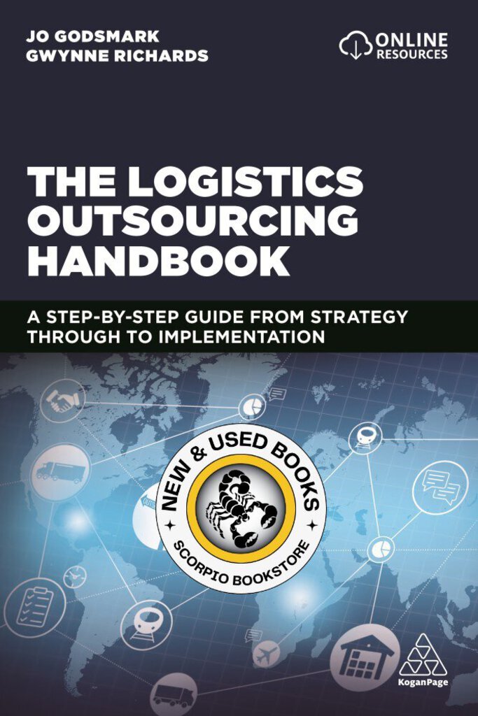 Logistics Outsourcing Handbook by Jo Godsmark 9780749484620 (USED:LIKENEW) *AVAILABLE FOR NEXT DAY PICK UP* *T67 *TBC [ZZ]