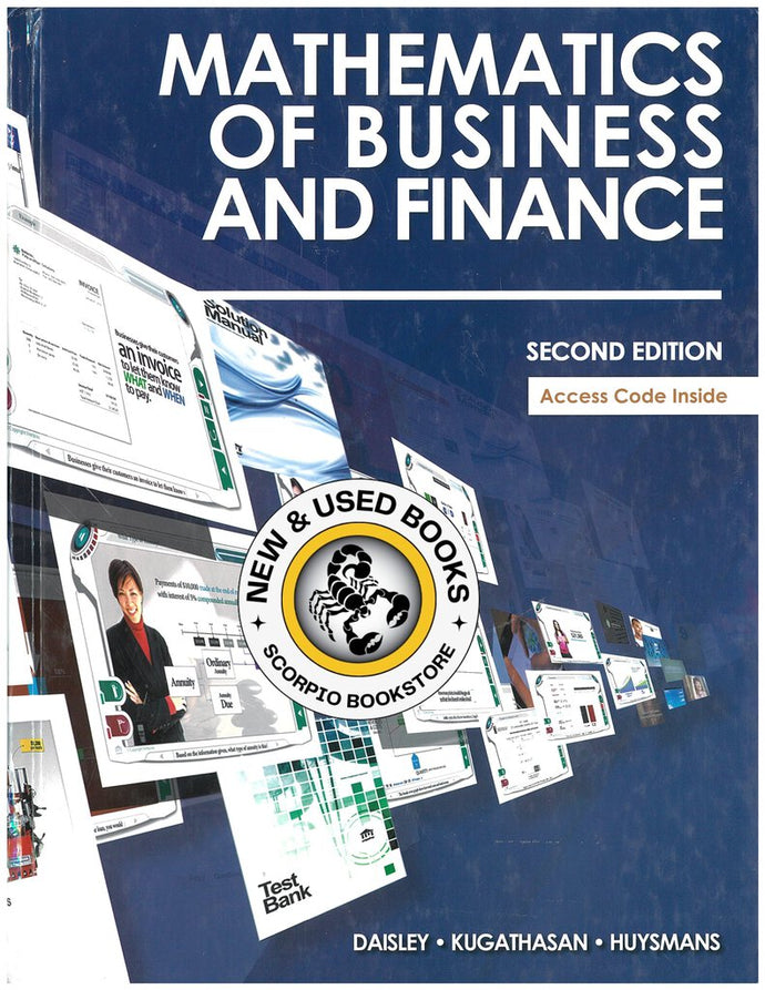 Mathematics of Business and Finance 2nd Edition by Daisley Kugathasan 9781927737026 (USED:GOOD) *D12