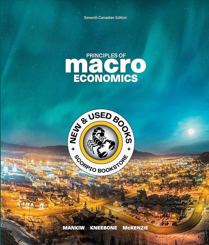 Principles of Macroeconomics 7th Edition by N. Gregory Mankiw 9780176591991 (USED:VERYGOOD) *D24