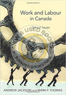 Work and Labour in Canada 3rd Edition by Andrew Jackson 9781551309576 (USED:LIKENEW) *7b