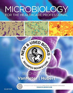 Microbiology for the Healthcare Professional 2nd Edition by Karin C. VanMeter 9780323320924 (USED:VERYGOOD) *D11