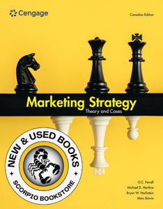 *PRE-ORDER, APPROX 4-6 BUSINESS DAYS* Marketing Strategy 1st Canadian edition By O. C. Ferrell 9781774749647