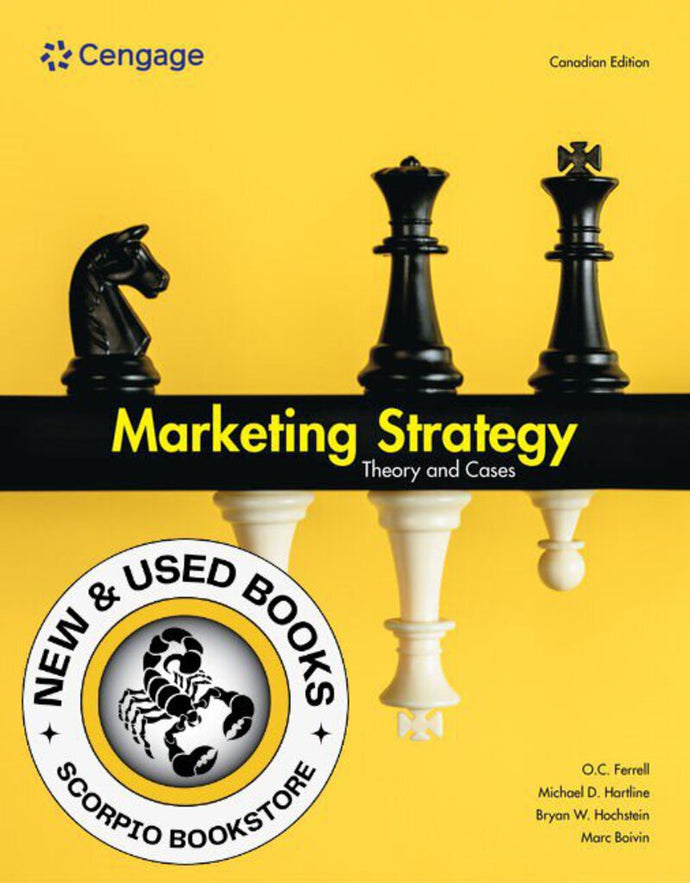 *PRE-ORDER, APPROX 4-6 BUSINESS DAYS* Marketing Strategy 1st Canadian edition By O. C. Ferrell 9781774749647