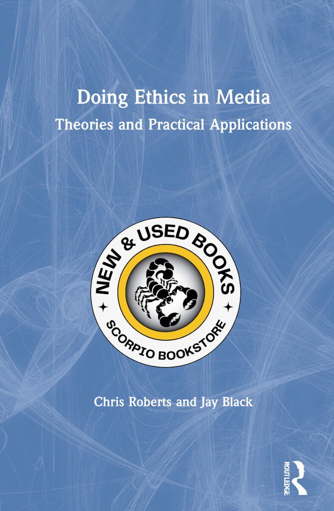 Doing Ethics in Media 2nd Edition by Chris Roberts 9781138041080 (USED:LIKENEW) *78c [ZZ]