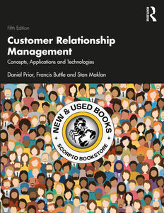 *PRE-ORDER, APPROX 2-3 BUSINESS DAYS, print-on-demand* Customer Relationship Management: Concepts, Applications and Technologies 5th edition by Daniel D. Prior 9781032247441
