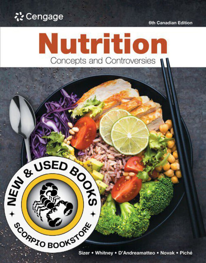 Nutrition Concepts and Controversies 6th Canadian Edition by Sizer 9781778412882 [ZZ] *11b