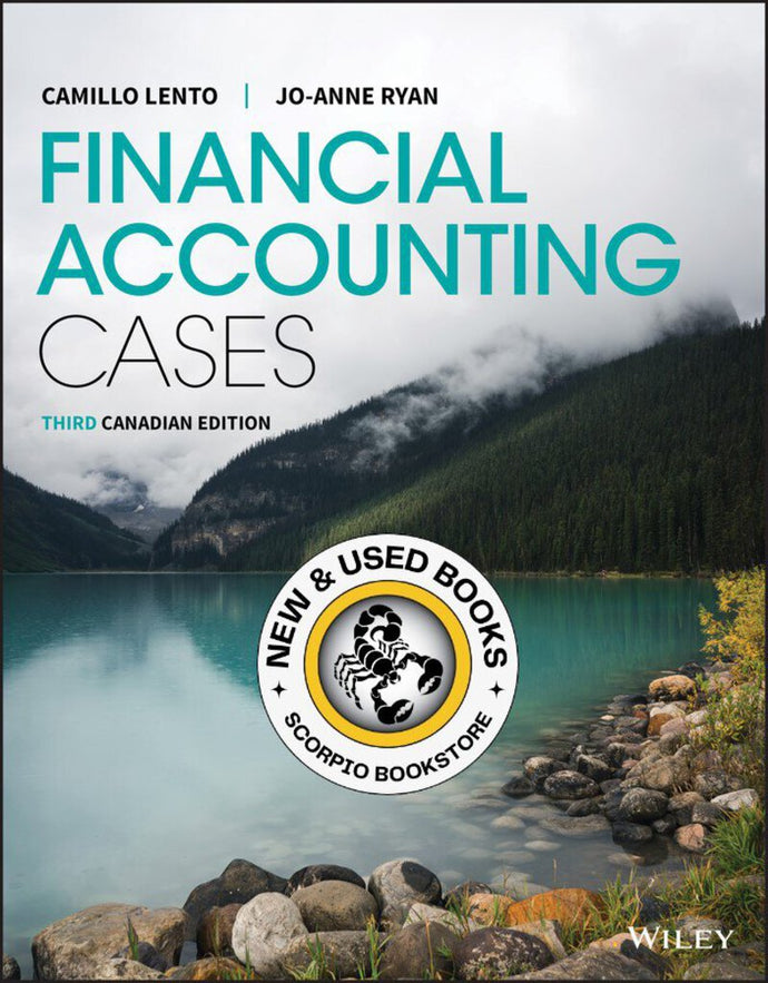 Financial Accounting Cases 3rd Canadian edition by Camillo Lento 9781119594642 (USED:ACCEPTABLE) *AVAILABLE FOR NEXT DAY PICK UP* *T69 *TBC