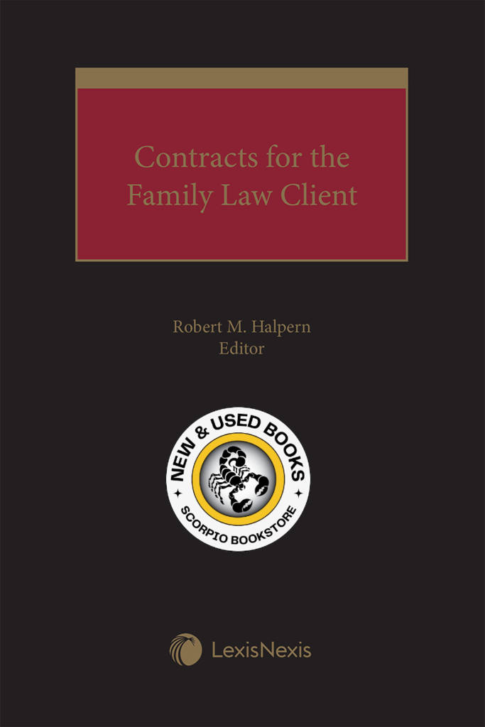 *NYP MAY 2024* Contracts for the Family Law Client by Robert M. Halpern 9780433525196