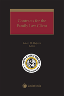 *PRE-ORDER, APPROX 7-10 BUSINESS DAYS* Contracts for the Family Law Client by Robert M. Halpern 9780433525196