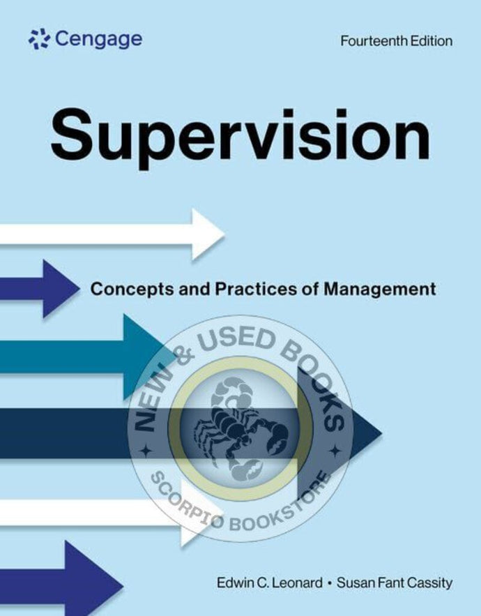 *PRE-ORDER, APPROX 4-6 BUSINESS DAYS* Supervision 14th Edition by Edwin C. Leonard 9780357719008