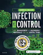 Infection Control and Management of Hazardous Materials for the Dental Team 6th Edition by Chris H. Miller 9780323400619 (USED:LIKENEW) *63a [ZZ]