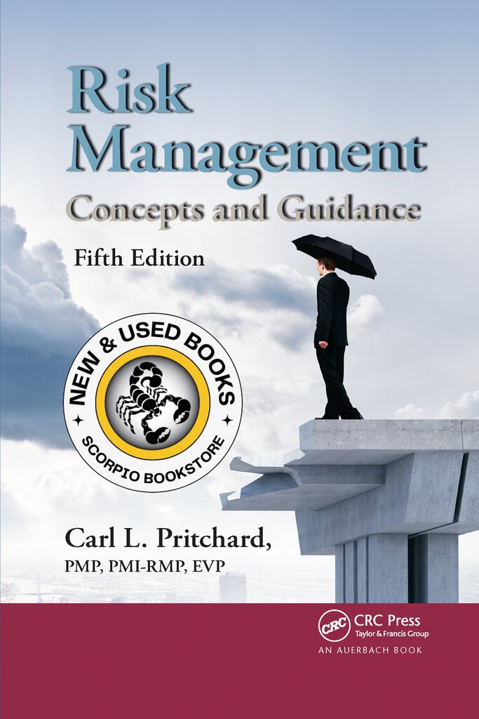 *PRE-ORDER, APPROX 3-5 BUSINESS DAYS, made on demand* Risk Management 5th edition by Carl L. Pritchard 9781032340203