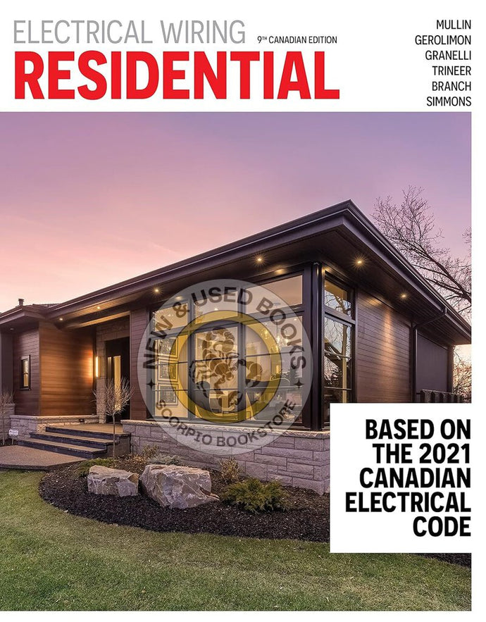 Electrical Wiring Residential 9th Canadian Edition +Prints by Phil Simmons Ray C. Mullin 9780176929770 (USED:GOOD) *AVAILABLE FOR NEXT DAY PICK UP* *SDTBCb