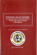 Criminal Law in Canada 5th Edition by Ronald P. Saunders 9780779872985 *83c [ZZ]