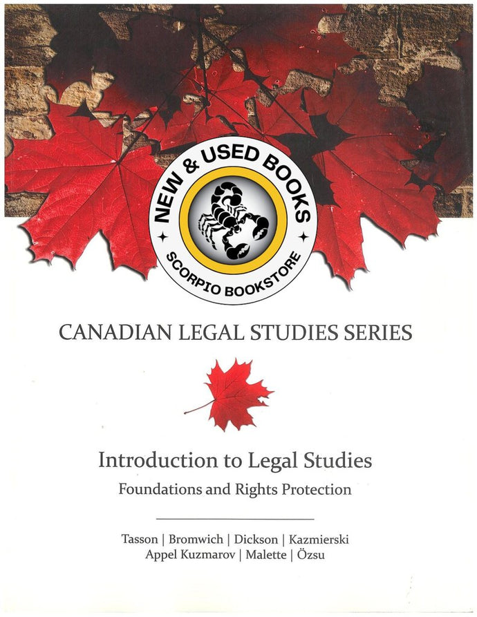 Introduction to Legal Studies Foundations and Rights Protection Volume 1 by Stephen Tasson 9781553223757 *FINAL SALE* *96E