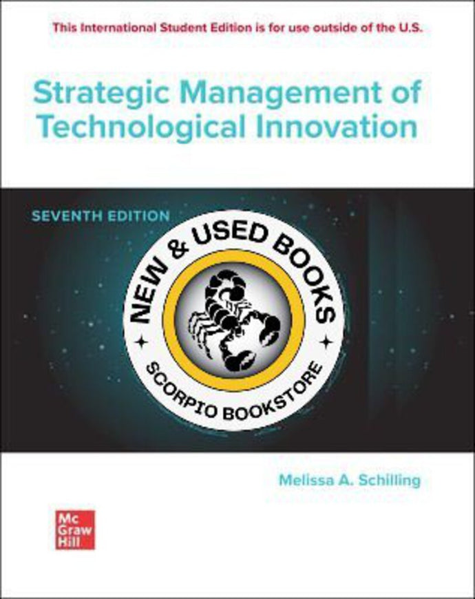 *PRE-ORDER, APPROX 5-7 BUSINESS DAYS* Strategic Management of Technological Innovation 7th Edition by Melissa A. Schilling 9781265073350