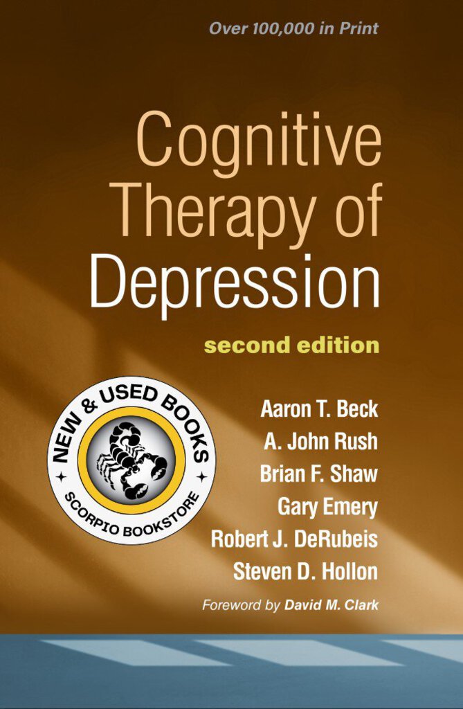 *PRE-ORDER, APPROX 2-3 BUSINESS DAYS* Cognitive Therapy of Depression 2nd Edition by Aaron T. Beck 9781572305823