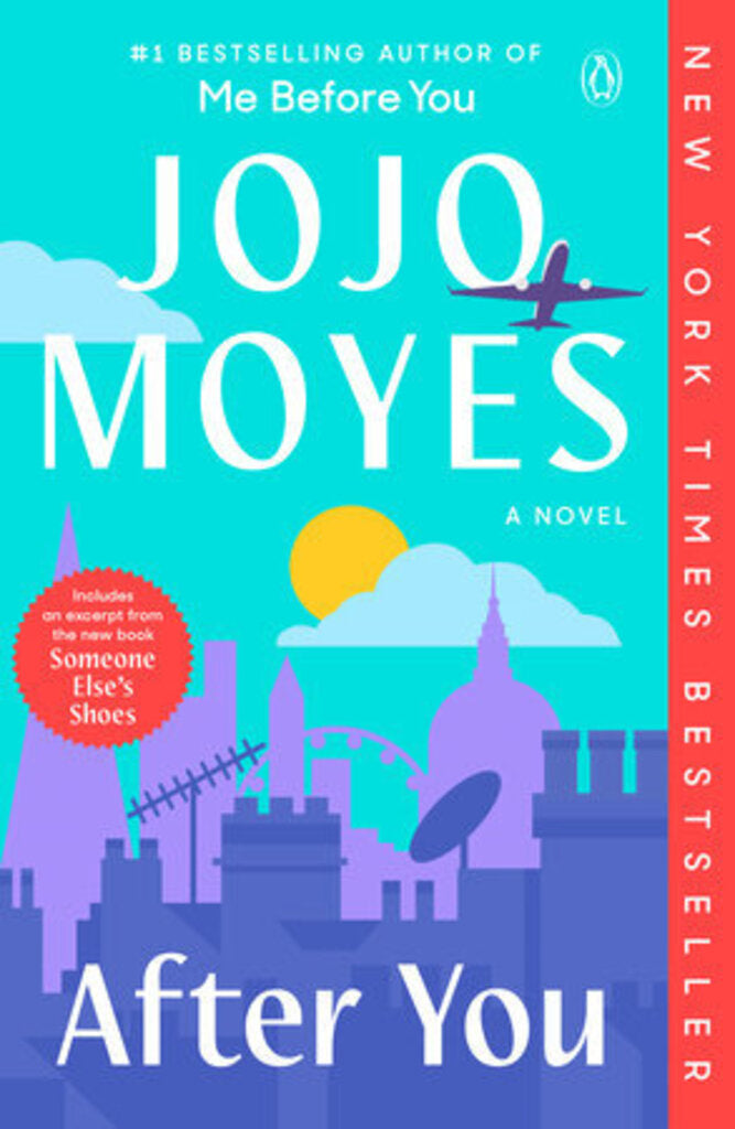 *PRE-ORDER, APPROX 7 BUSINESS DAYS* After You: A Novel By Jojo Moyes 9780143108863