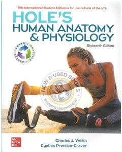 Hole's Human Anatomy & Physiology 16th Edition by Charles J. Welsh 9781260598186 (USED:GOOD) *A16 [ZZ]