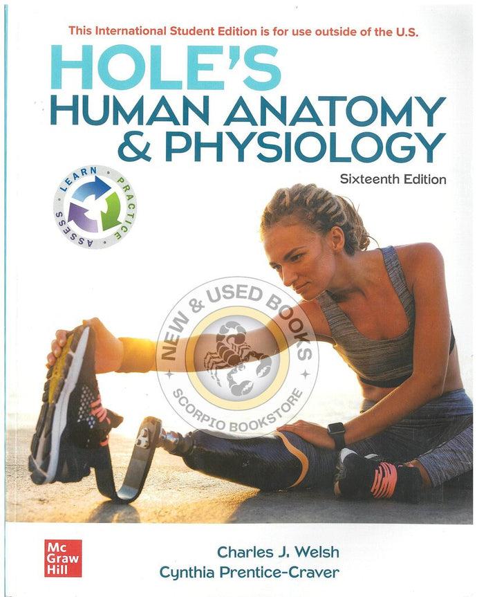 Hole's Human Anatomy & Physiology 16th Edition by Charles J. Welsh 9781260598186 (USED:GOOD) *A16 [ZZ]