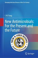 *PRE-ORDER, APPROX 7-14 BUSINESS DAYS, print-on-demand* New Antimicrobials by Ignatius Fong 9783031260773
