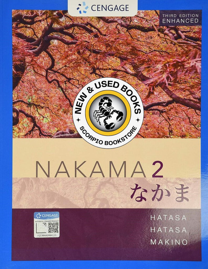*PRE-ORDER, APPROX 4-6 BUSINESS DAYS* Nakama 2 3rd Edition Enhanced, Student Edition by Yukiko Abe Hatasa 9780357142035