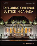 Exploring Criminal Justice Canada 2nd Edition by Rick Ruddell 9780199033751 [ZZ] 94g