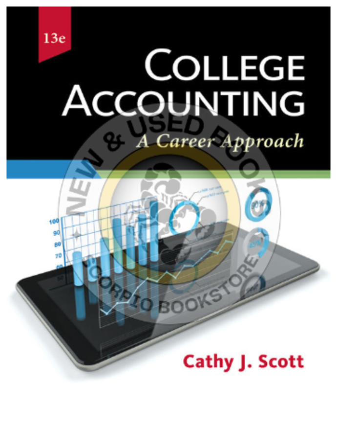 *PRE-ORDER, APPROX 4-6 BUSINESS DAYS* College Accounting 13th Edition by Cathy J. Scott 9781337280570