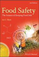 Food Safety 2nd Edition by Ian C. Shaw 9781119133667 (USED:ACCEPTABLE) *AVAILABLE FOR NEXT DAY PICK UP* *Z313 [ZZ]