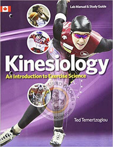 Kinesiology Lab Manual & Study Guide by Ted Temertzoglou 9781550772340 (USED:GOOD) *34a [ZZ]