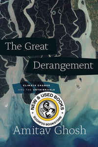The Great Derangement by Amitav Ghosh 9780226526812 (USED:VERYGOOD) *48ba