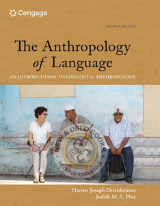 *PRE-ORDER, APPROX 4-6 BUSINESS DAYS* The Anthropology of Language 4th Edition by Harriet Joseph Ottenheimer 9781337571005