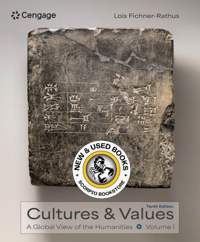 *PRE-ORDER, APPROX 4-6 BUSINESS DAYS* Cultures and Values 10th Edition by Lois Fichner-Rathus 9780357640098
