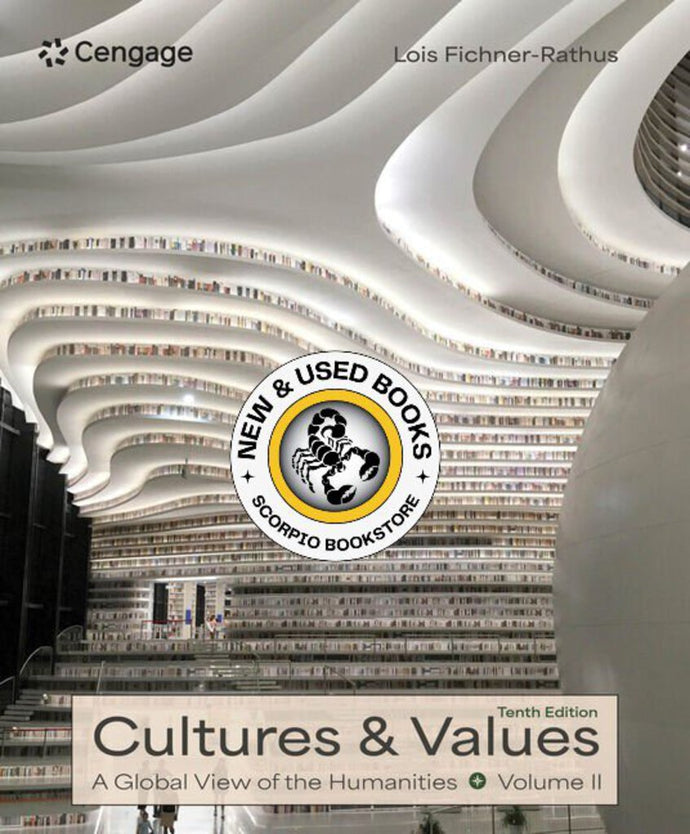 *PRE-ORDER, APPROX 4-6 BUSINESS DAYS* Cultures and Values 10th Edition by Lois Fichner-Rathus 9780357640104