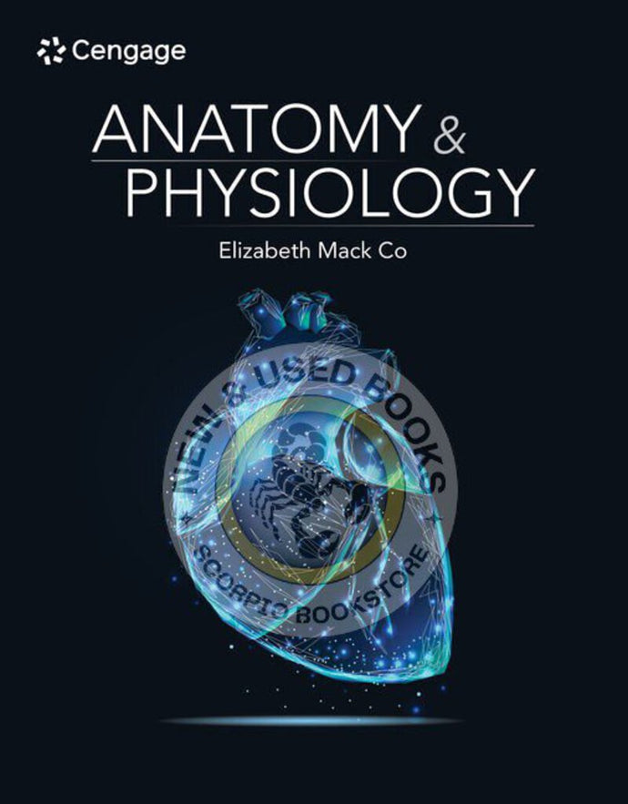 *PRE-ORDER, APPROX 4-6 BUSINESS DAYS* Anatomy and Physiology by Elizabeth Co 9780357802212