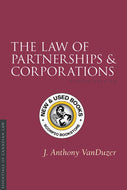The Law of Partnerships and Corporations 4th Edition by J. Anthony VanDuzer 9781552214688 *SPECIAL PRICING, FINAL SALE* *86f [ZZ]