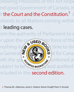 *PRE-ORDER, APPROX 2-3 BUSINESS DAYS* The Court and the Constitution 2nd Edition by Thomas Bateman 9781772551785