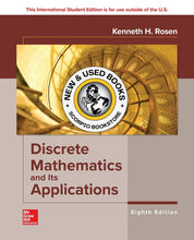 Load image into Gallery viewer, Discrete Mathematics and Its Applications 8th Edition by Kenneth H. Rosen 9781260091991 (USED:GOOD; minor liquid stain bottom) *116h
