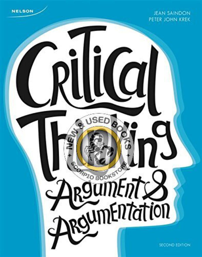 Critical Thinking 2nd Edition by Saindon 9780176661007 (USED:VERYGOOD) *24a [ZZ]