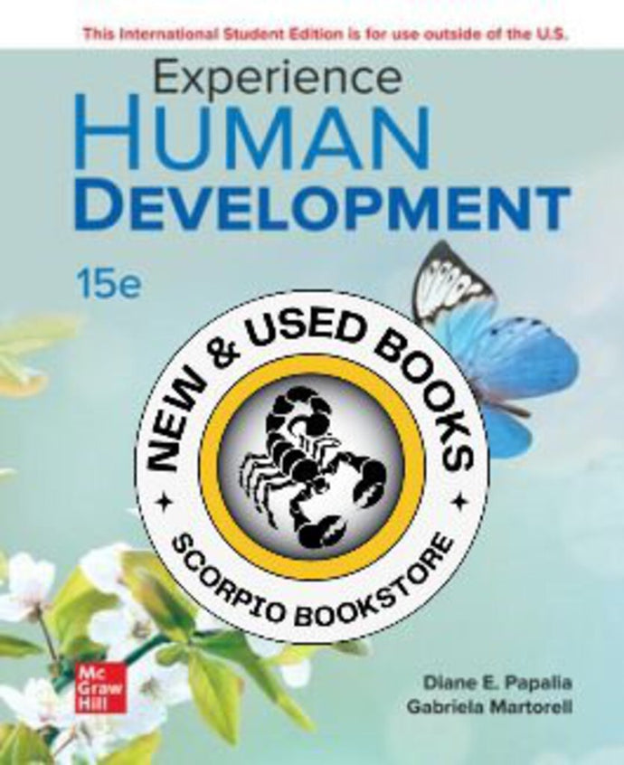 Experience Human Development 15th Edition by Diane E. Papalia 9781266120909 (USED:VERYGOOD) *115a