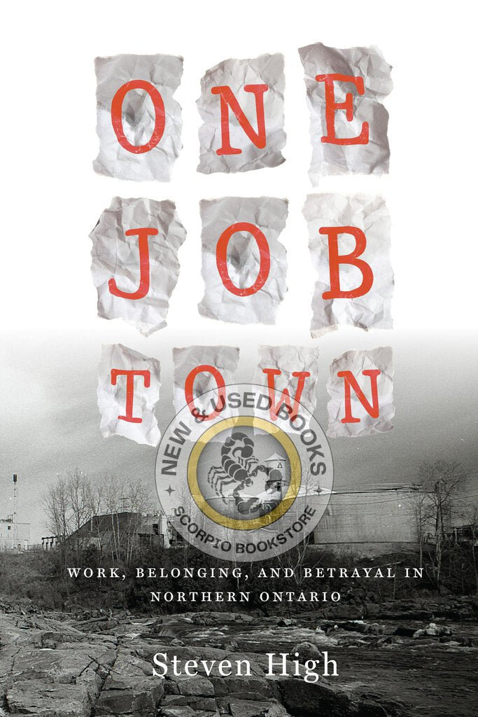*PRE-ORDER, APPROX 4-6 BUSINESS DAYS* One Job Town by Steven High 9781442610231