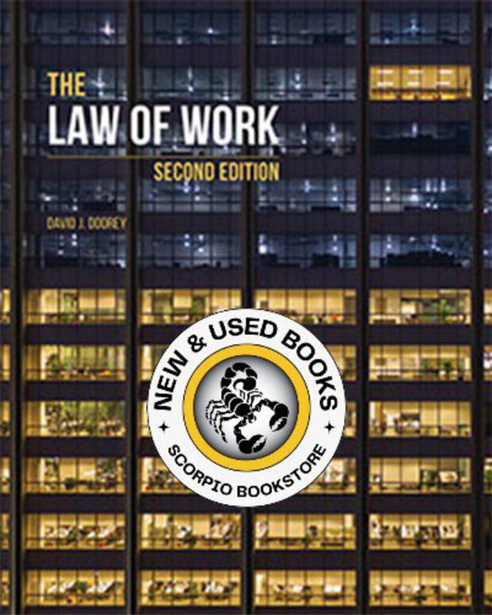 Law of Work 2nd Edition by David Doorey 9781772556186 *142a *SAN [ZZ]