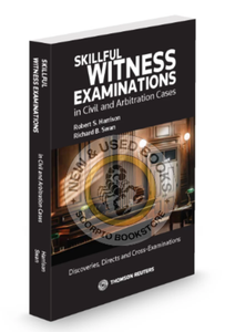 *PRE-ORDER, APPROX 4-6 BUSINESS DAYS* Skillful Witness Examinations in Civil and Arbitration Cases by Robert S. Harrison 9781038200051